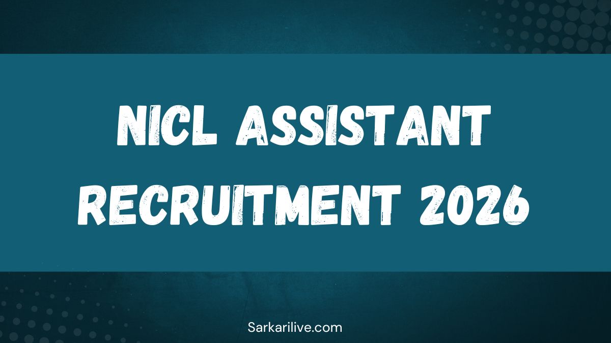 NICL Assistant Recruitment 2026