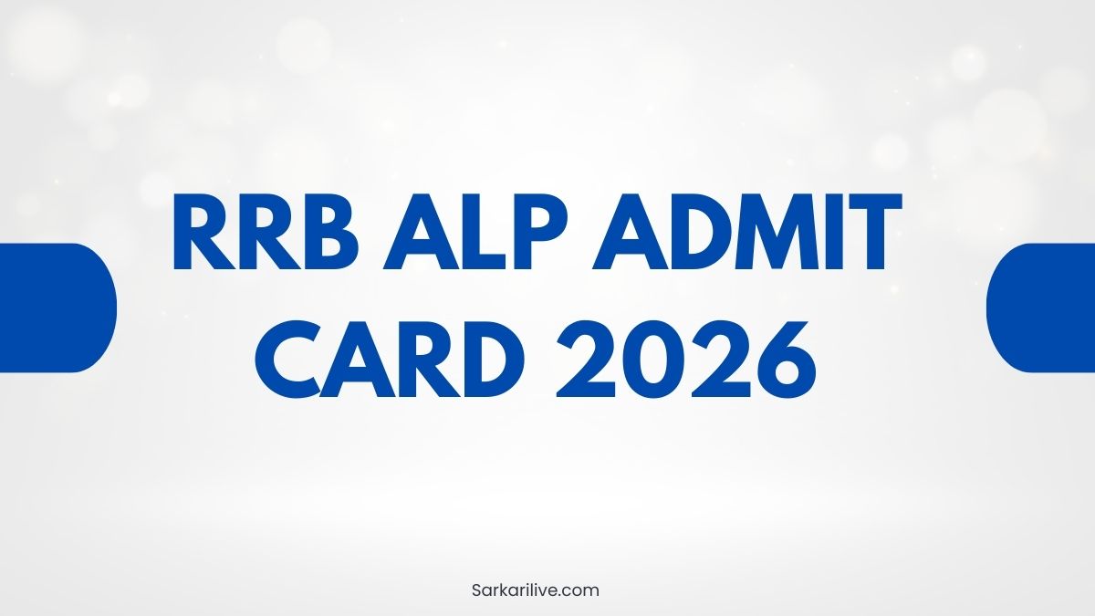 RRB ALP Admit Card 2026