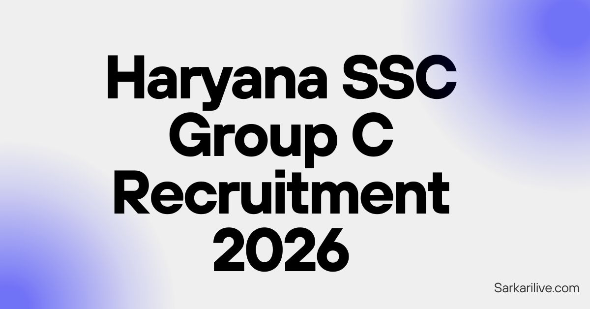 Haryana SSC Group C Recruitment 2026